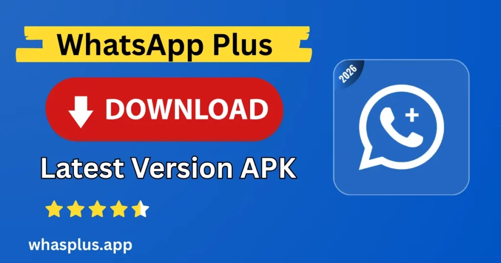 WhatsApp Plus Download Latest version apk